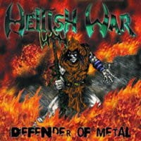 Hellish War ‎– Defender Of Metal CD