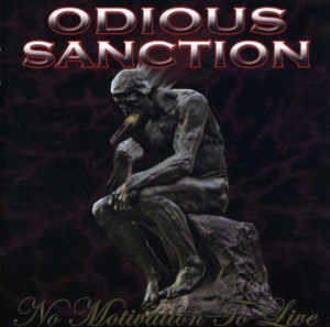 Odious Sanction - No Motivation To Live CD