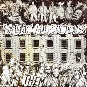 Satanic Malfunctions – Them CD
