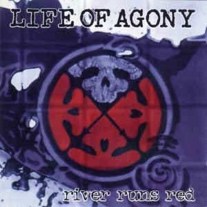 Life Of Agony - River Runs Red CD