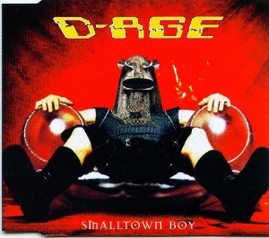 D-Age - Small Town Boy CD