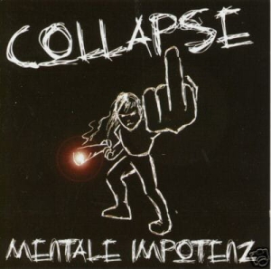 Collapse - Mentale Impotenz CD