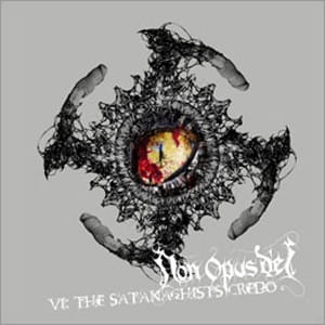 Non Opus Dei - VI: The Satanachists Credo CD
