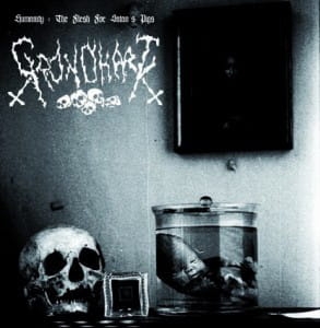 Grondhaat - Humanity : The Flesh For Satan's Pigs CD