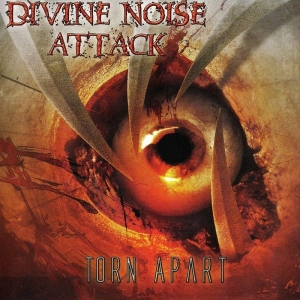 Divine Noise Attack - Torn Apart CD