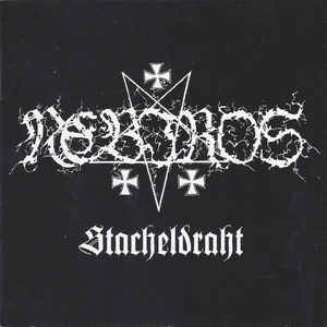 Nebiros - Stacheldraht CD
