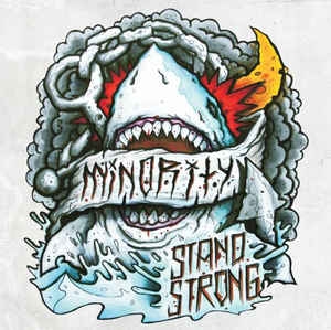 Minority – Stand Strong CD