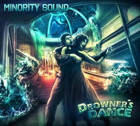 Minority Sound - Drowner's Dance CD