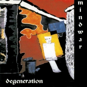 Mindwar - Degeneration CD
