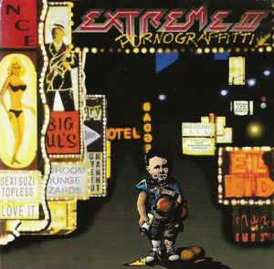 Extreme - Extreme II : Pornograffitti (A Funked Up Fairytale) CD