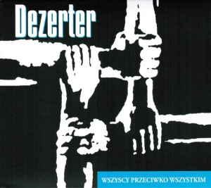 Dezerter - Wszyscy Przeciwko Wszystkim CD