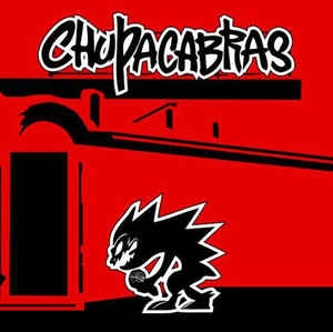 Chupacabras ‎– Chupacabras CD