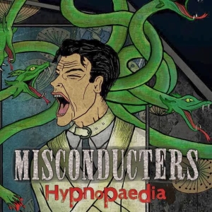 Misconducters - Hypnopaedia CD