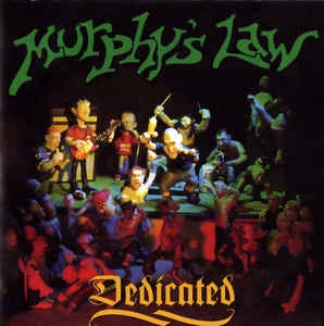 Murphy's Law – Dedicated CD