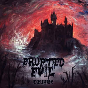 Erupted Evil - Teufel CD