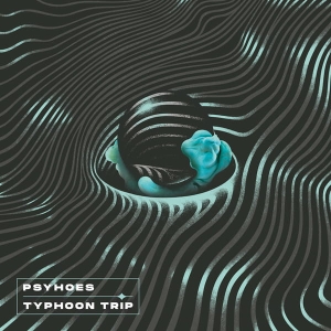 Psyhoes ‎– Typhoon Trip CD