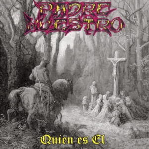 Padre Nuestro ‎– Quien es el CD