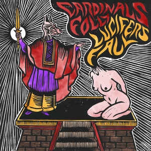 Cardinals Folly / Lucifer's Fall ‎– Cardinal's Folly / Lucifer's Fall CD