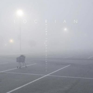 Locrian ‎– Return To Annihilation CD