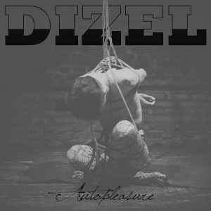 Dizel ‎– Autopleasure CD