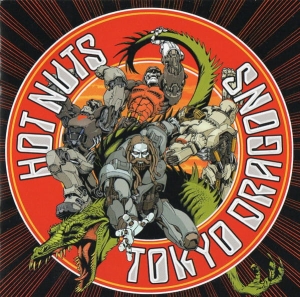 Tokyo Dragons ‎– Hot Nuts CD