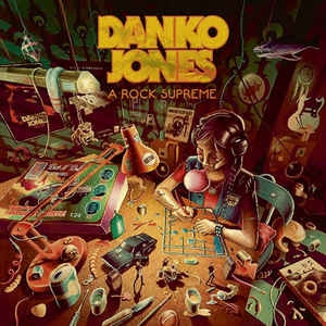 Danko Jones ‎– A Rock Supreme CD