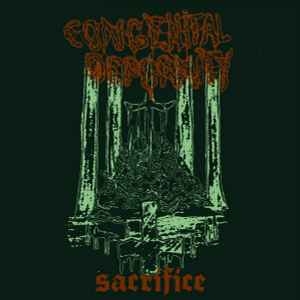 Congenital Deformity ‎– Sacrifice CD
