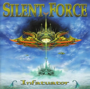 Silent Force ‎– Infatuator CD