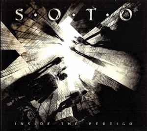 S.O.T.O. – Inside The Vertigo CD