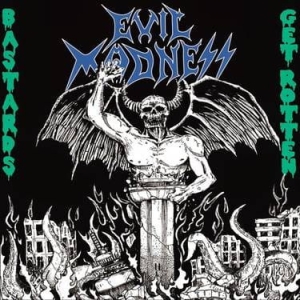 Evil Madness – Bastards Get Rotten CD