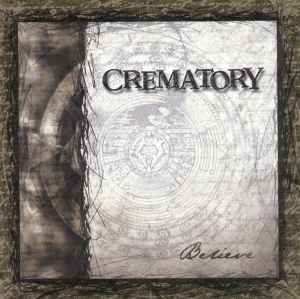 Crematory ‎– Believe CD