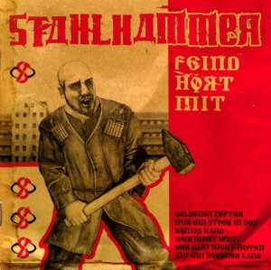 Stahlhammer ‎– Feind Hört Mit CD