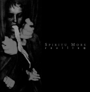 Spiritu Mors ‎– Exsilium CD