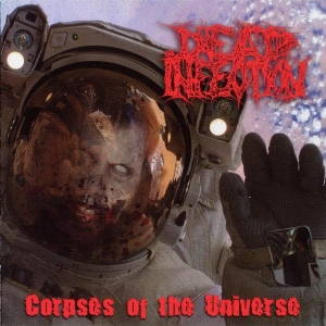 Dead Infection ‎– Corpses Of The Universe CD
