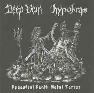 Deep Vein / Hypokras ‎– Ancestral Death Metal Terror CD