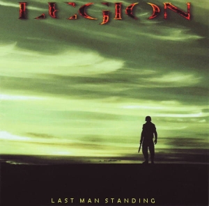Legion – Last Man Standing CD