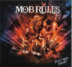 Mob Rules ‎– Beast Over Europe CD