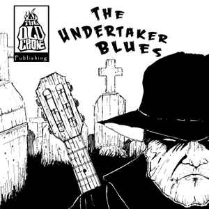 The Old Crone ‎– The Undertaker Blues CD