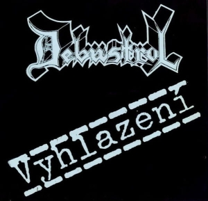 Debustrol ‎– Vyhlazení CD