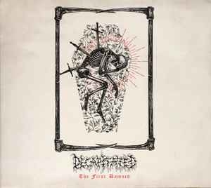 Decapitated ‎– The First Damned CD
