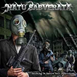 Natu Sabverata ‎– Existing To Ensure Your Destruction CD