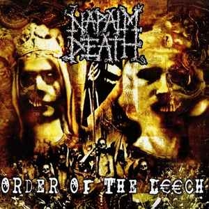 Napalm Death ‎– Order Of The Leech CD