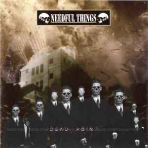 Needful Things ‎– Dead Point CD