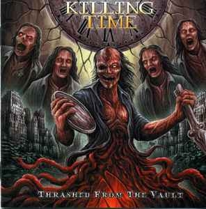 Various ‎– Killing Time: Thrashed From The Vault CD