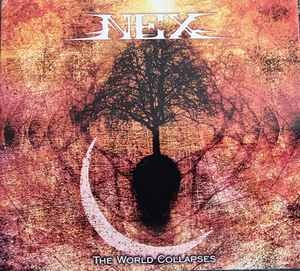 Nex – The World Collapses CD