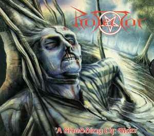 Protector ‎– A Shedding Of Skin CD