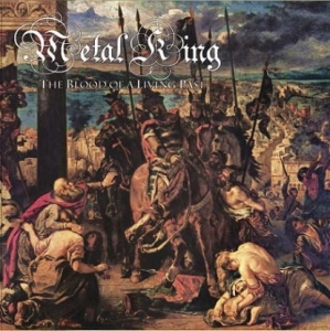 Metal King ‎– The Blood Of A Living Past CD