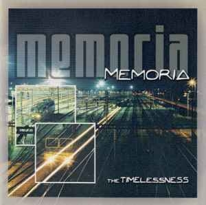 Memoria – The Timelessness CD