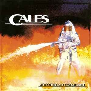 Cales ‎– Uncommon Excursion CD