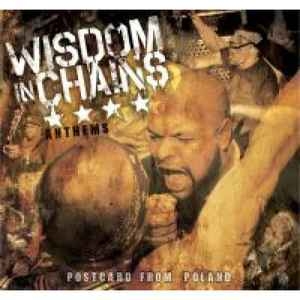 Wisdom In Chains ‎– Anthems CD